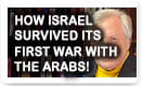 How Israel Survived Its First War With The Arabs – History Video!